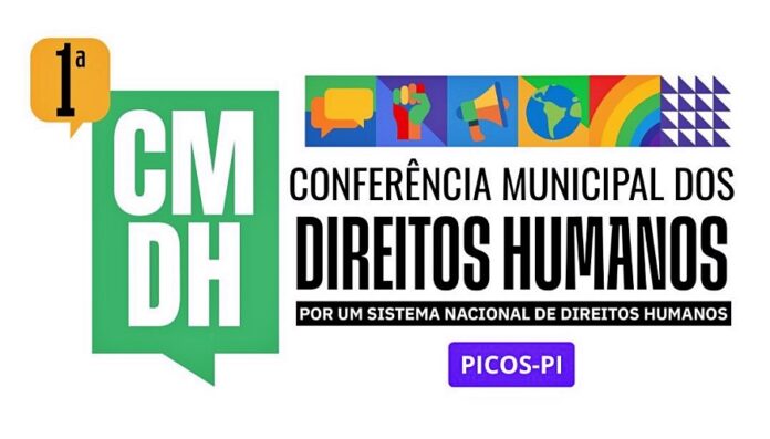 1Prefeitura de Picos e SEMTAS realizam 1ª Conferência Municipal dos Direitos Humanos no dia 08 de agosto