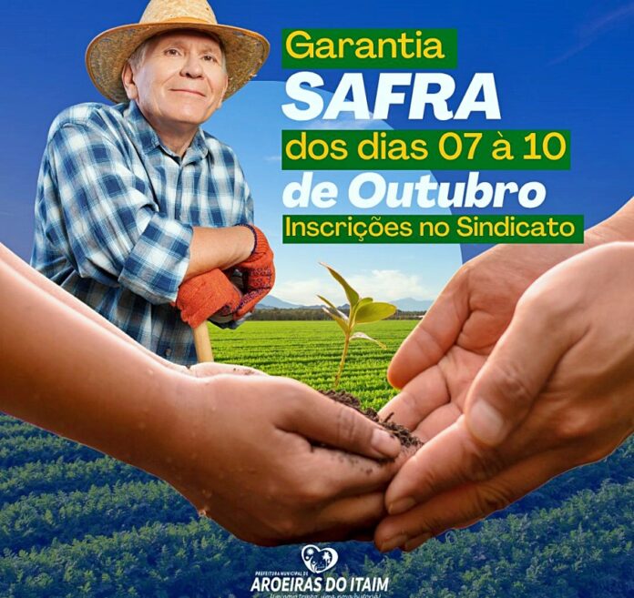 1Aroeiras do itaim inicia as incrições para o programa garantia-safra